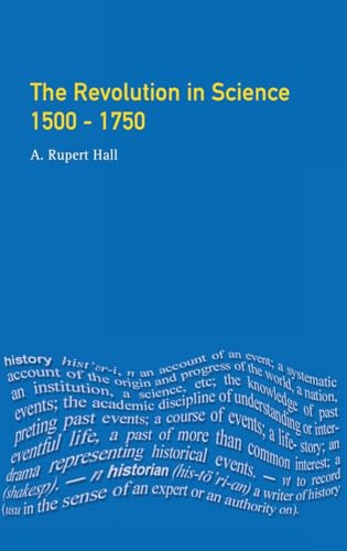 9781138158672: The Revolution in Science 1500 - 1750