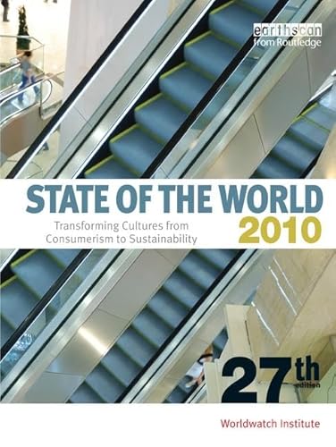 9781138159174: State of the World 2010: Transforming Cultures from Consumerism to Sustainability