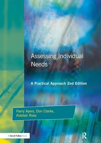 Stock image for Assessing Individual Needs: A Practical Approach (Resource Materials for Teachers) for sale by Chiron Media