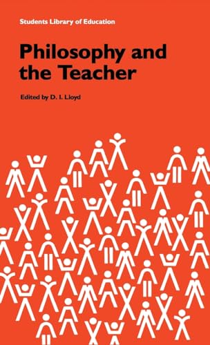 Stock image for Philosophy and the Teacher for sale by Blackwell's