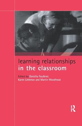 Imagen de archivo de Learning Relationships in the Classroom a la venta por Blackwell's