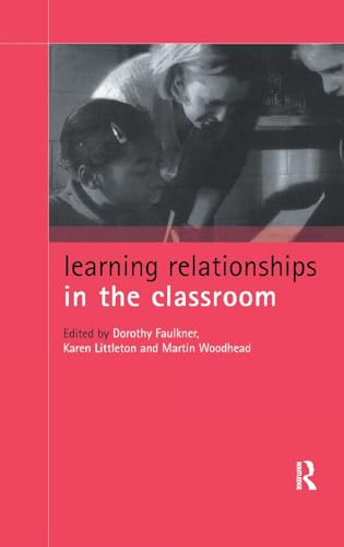 Stock image for Learning Relationships in the Classroom for sale by Blackwell's