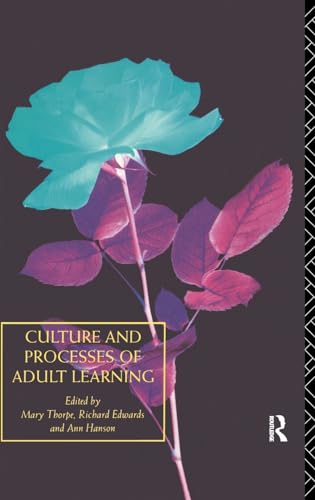 Stock image for Culture and Processes of Adult Learning (Learning Through Life) for sale by Chiron Media