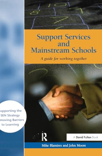 Beispielbild fr Support Services and Mainstream Schools: A Guide for Working Together zum Verkauf von Ria Christie Collections