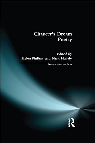 9781138161900: Chaucer's Dream Poetry (Longman Annotated Texts)