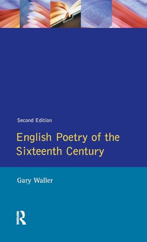 9781138162037: English Poetry of the Sixteenth Century (Longman Literature In English Series)