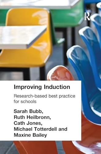 Imagen de archivo de Improving Induction: Research Based Best Practice for Schools a la venta por Chiron Media