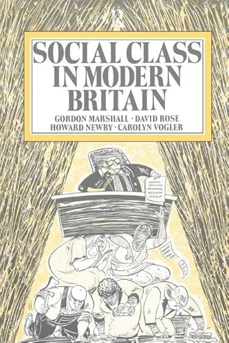 Imagen de archivo de Social Class in Modern Britain a la venta por Chiron Media