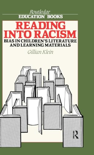 Stock image for Reading into Racism: Bias in Children's Literature and Learning Materials (Routledge Education Books) for sale by Chiron Media