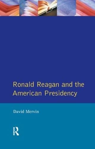 Stock image for Ronald Reagan: The American Presidency for sale by Chiron Media