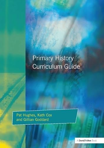 Beispielbild fr Primary History Curriculum Guide (Fulton Study Guides) zum Verkauf von Chiron Media