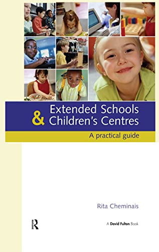 Stock image for Extended Schools and Children's Centres: A Practical Guide for sale by Chiron Media