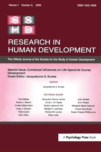 Beispielbild fr Contextual Influences on Life Span/life Course: A Special Issue of Research in Human Development zum Verkauf von Chiron Media