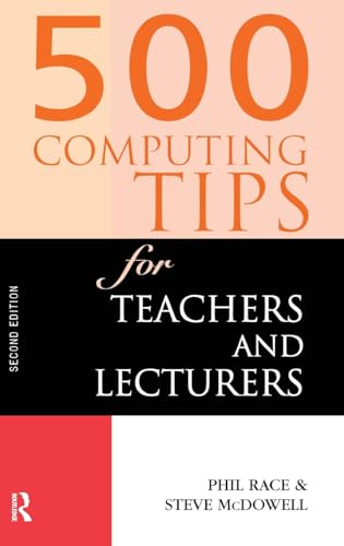 9781138164949: 500 Computing Tips for Teachers and Lecturers