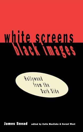 9781138165038: White Screens/Black Images: Hollywood From the Dark Side