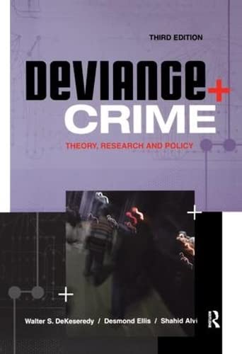 Beispielbild fr Deviance and Crime: Theory, Research and Policy zum Verkauf von Chiron Media