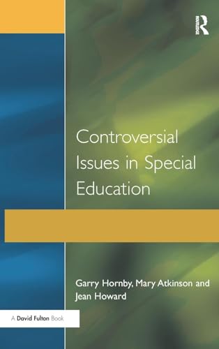 9781138165786: Controversial Issues in Special Education