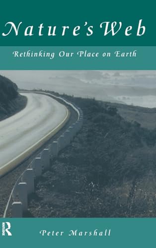 9781138166080: Nature's Web: Rethinking Our Place on Earth