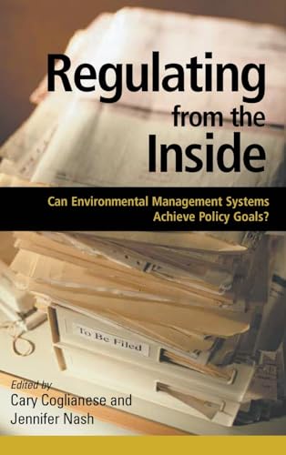 Beispielbild fr Regulating from the Inside: Can Environmental Management Systems Achieve Policy Goals zum Verkauf von Chiron Media