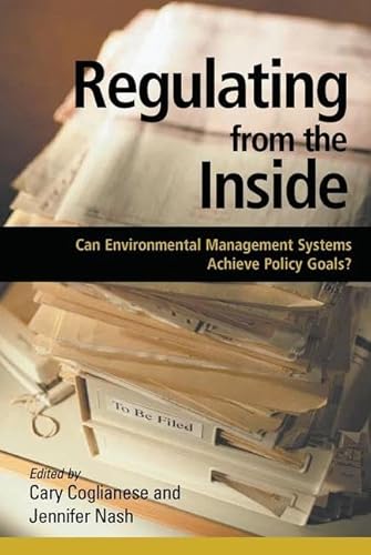 9781138166370: Regulating from the Inside: Can Environmental Management Systems Achieve Policy Goals