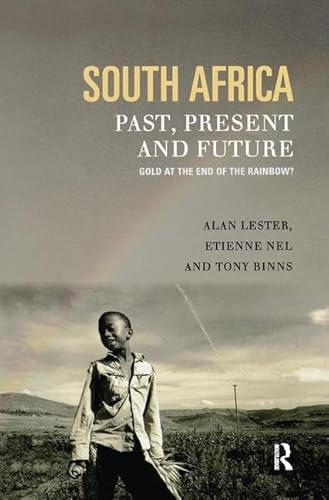 Beispielbild fr South Africa, Past, Present and Future: Gold at the End of the Rainbow? zum Verkauf von Chiron Media