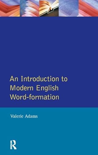 9781138167377: An Introduction to Modern English Word-Formation