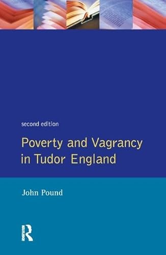 9781138167698: Poverty and Vagrancy in Tudor England (Seminar Studies)