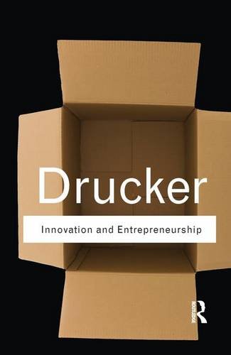 9781138168343: Innovation and Entrepreneurship (Routledge Classics)