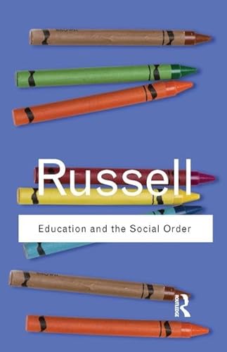 Imagen de archivo de Education and the Social Order (Routledge Classics) a la venta por Chiron Media