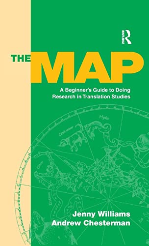 Beispielbild fr The Map: A Beginner's Guide to Doing Research in Translation Studies zum Verkauf von Phatpocket Limited