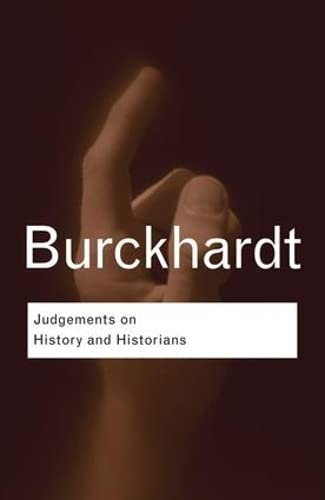 9781138169333: Judgements on History and Historians (Routledge Classics)