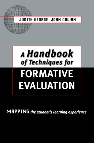 Beispielbild fr A Handbook of Techniques for Formative Evaluation: Mapping the Students' Learning Experience zum Verkauf von Revaluation Books