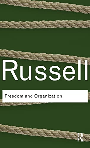 Stock image for Freedom and Organization (Routledge Classics) for sale by Chiron Media
