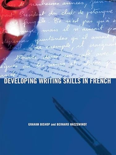 9781138169869: Developing Writing Skills in French