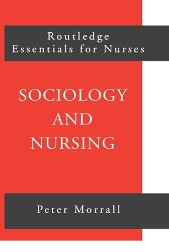 Stock image for Sociology and Nursing: An Introduction for sale by Chiron Media