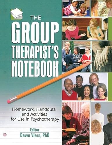 9781138170131: The Group Therapist's Notebook: Homework, Handouts, and Activities for Use in Psychotherapy