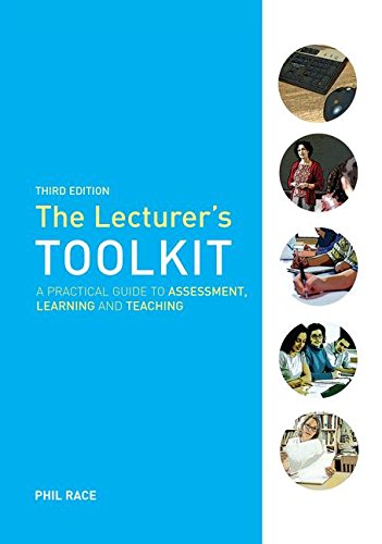 Stock image for The Lecturer*s Toolkit: A Practical Guide to Assessment, Learning and Teaching for sale by dsmbooks
