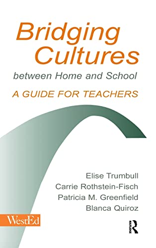 9781138170698: Bridging Cultures Between Home and School: A Guide for Teachers