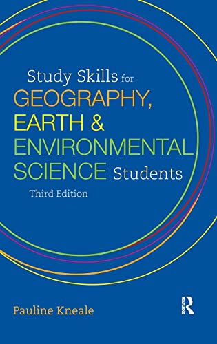 9781138170803: Study Skills for Geography, Earth and Environmental Science Students