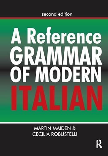 9781138170872: A Reference Grammar of Modern Italian