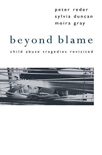 Beispielbild fr Beyond Blame: Child Abuse Tragedies Revisited zum Verkauf von Chiron Media