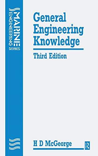 Stock image for General Engineering Knowledge, Third Edition (Marine Engineering) for sale by Chiron Media