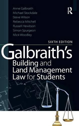 9781138171435: Galbraith's Building and Land Management Law for Students
