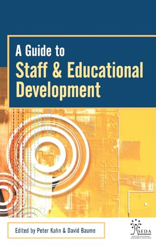 Stock image for A Guide to Staff & Educational Development (SEDA Series) for sale by Chiron Media