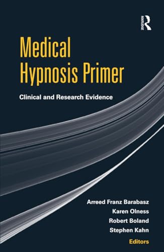 9781138171879: Medical Hypnosis Primer: Clinical and Research Evidence