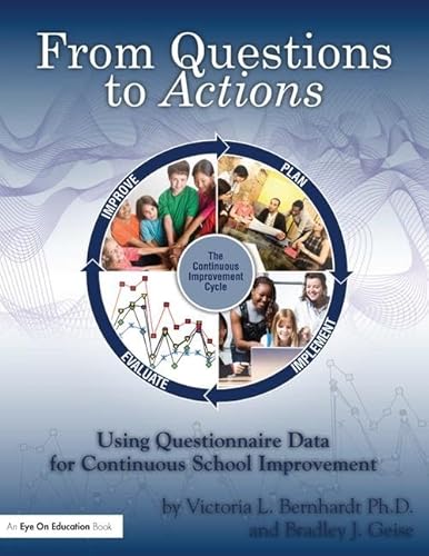 Stock image for From Questions to Actions: Using Questionnaire Data for Continuous School Improvement for sale by Chiron Media