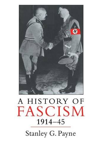 9781138172739: A History of Fascism, 1914-1945