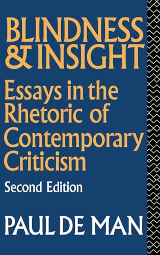 9781138172821: Blindness and Insight: Essays in the Rhetoric of Contemporary Criticism