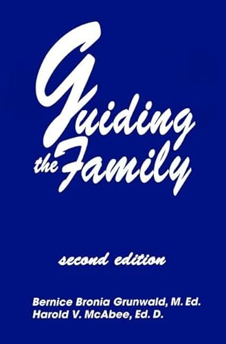 Imagen de archivo de Guiding The Family: Practical Counseling Techniques a la venta por Chiron Media