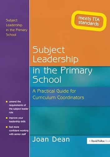 Imagen de archivo de Subject Leadership in the Primary School: A Practical Guide for Curriculum Coordinators a la venta por Chiron Media